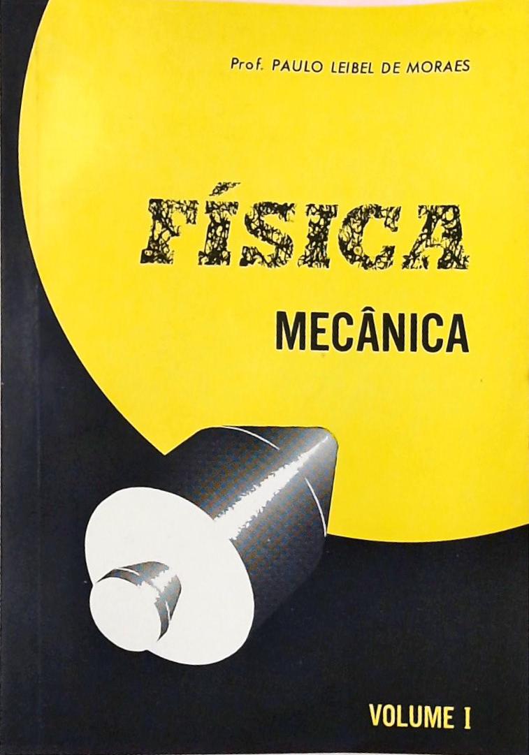 Física - Mecânica Vol.1