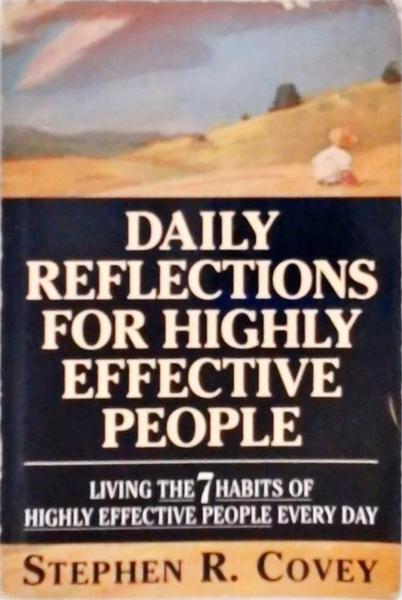 Daily Reflections For Highly Effective People