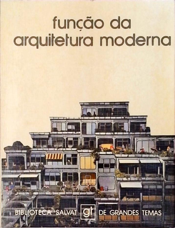 Função da Arquitetura Moderna