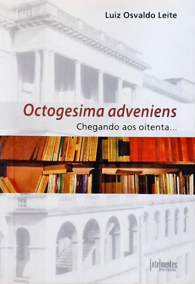 Octogesima Adveniens - Chegando Aos Oitenta...