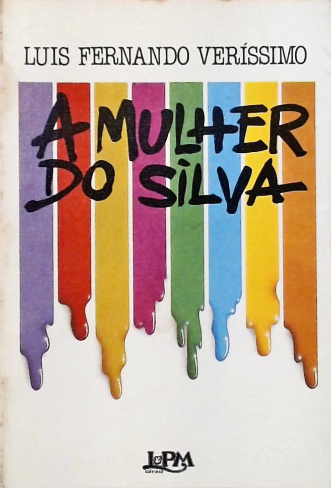 A Mulher do Silva