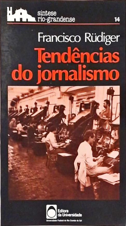 Tendências Do Jornalismo