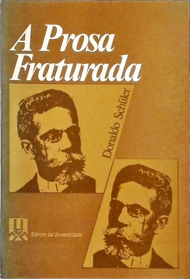 A Prosa Fraturada