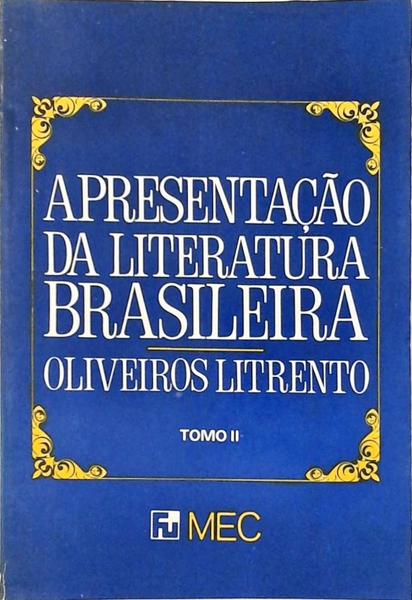 Apresentação Da Literatura Brasileira