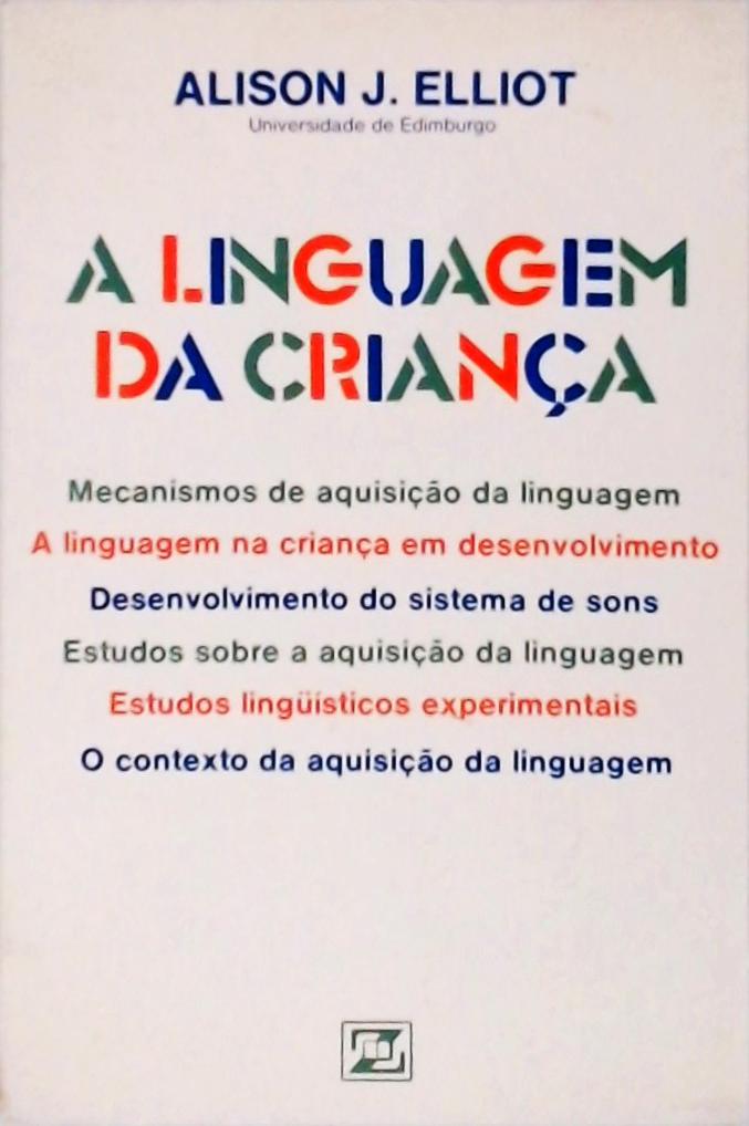 A Linguagem Da Criança