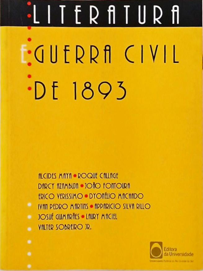 Literatura E Guerra Civil De 1893