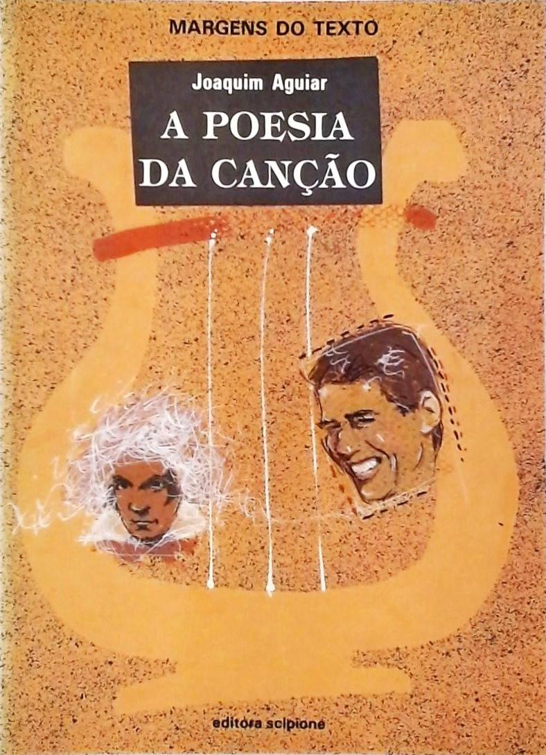 A Poesia Da Canção