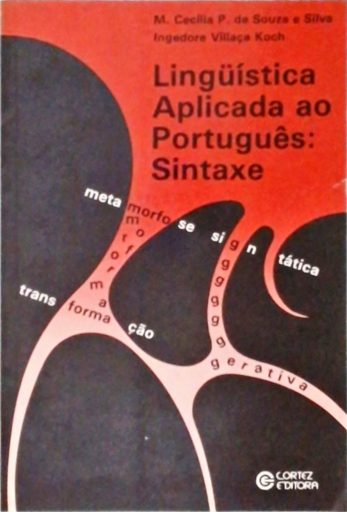 Linguística Aplicada ao Português - Sintaxe