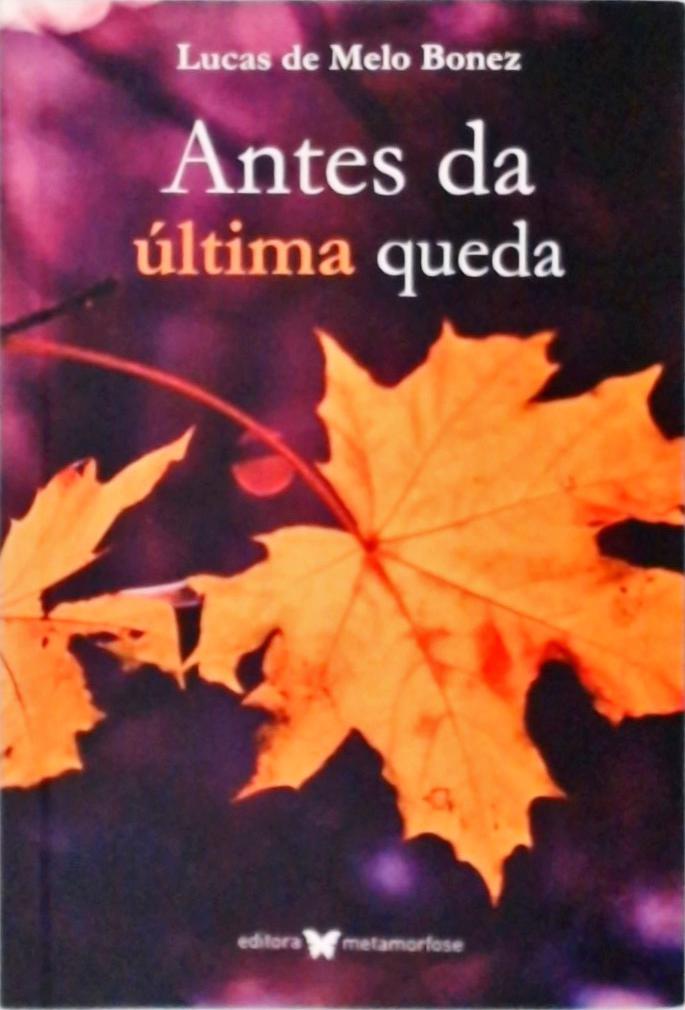 Antes Da Última Queda