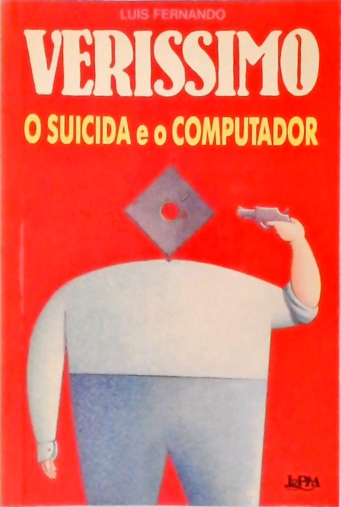 O Suicida e o Computador