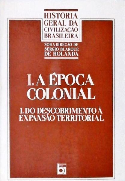 História Geral Da Civilização Brasileira - 11 Vols