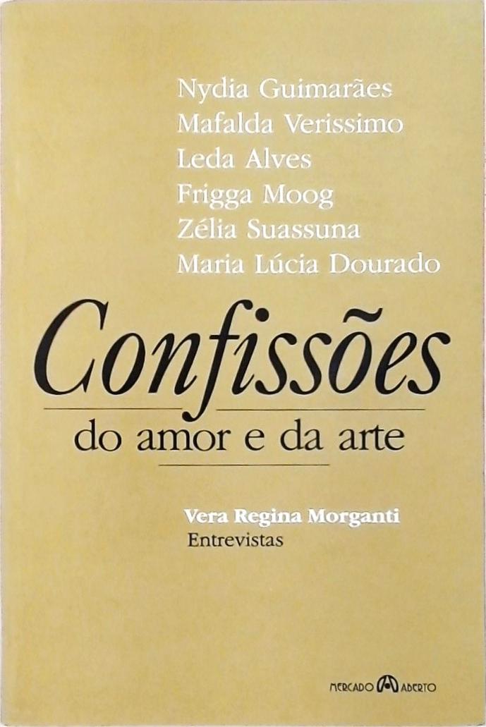 Confissões Do Amor E Da Arte