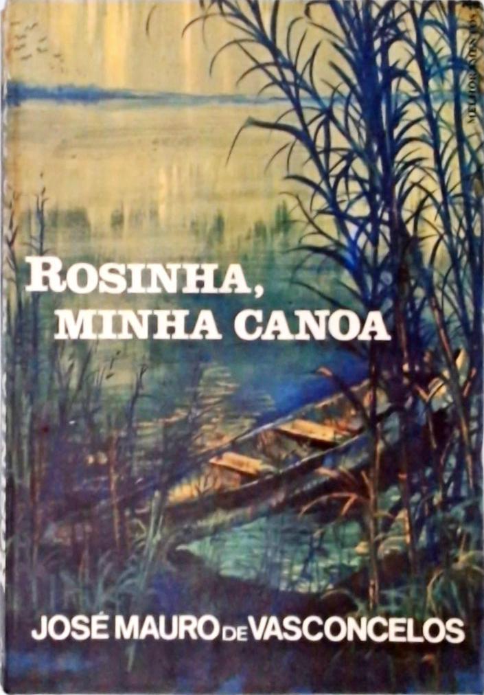 Rosinha, Minha Canoa