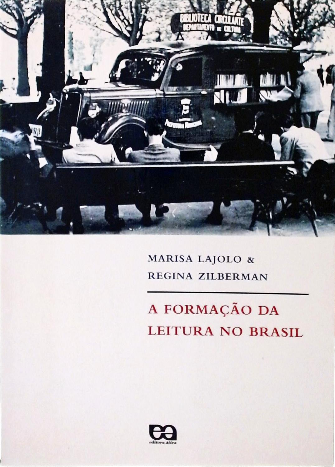 A Formação Da Leitura No Brasil