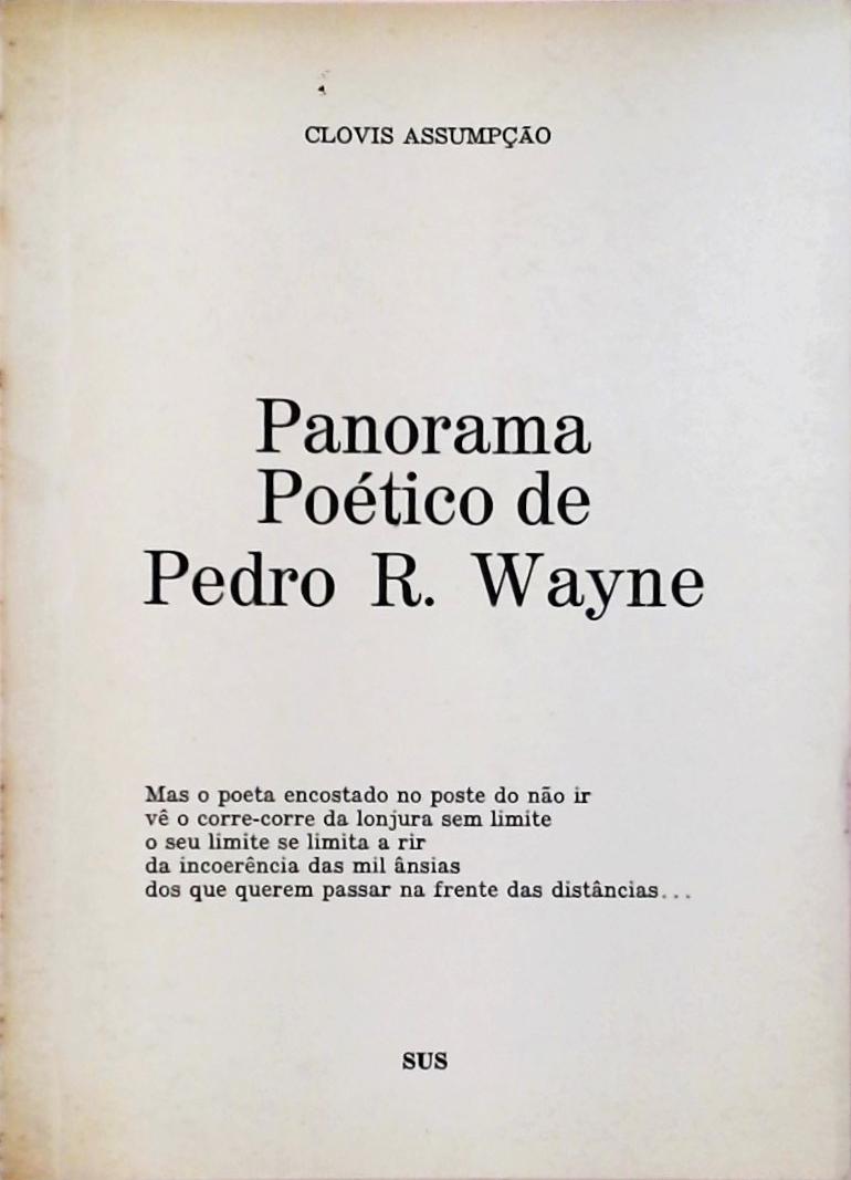 Panorama Poético De Pedro R. Wayne