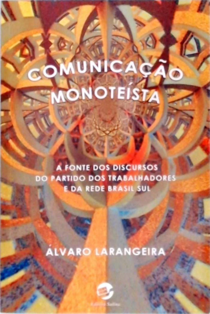 Comunicação Monoteísta