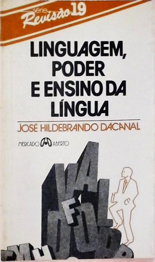 Linguagem, Poder E Ensino Da Língua