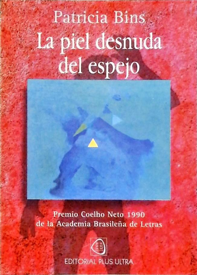 La Piel Desnuda Del Espejo