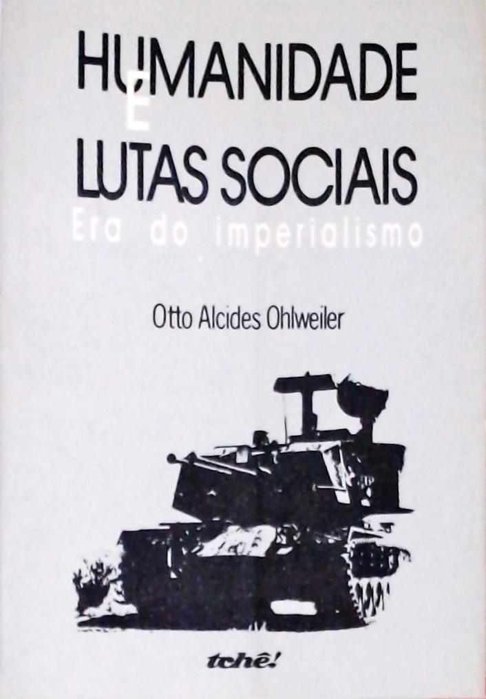 Humanidade E Lutas Sociais - Era Do Imperialismo