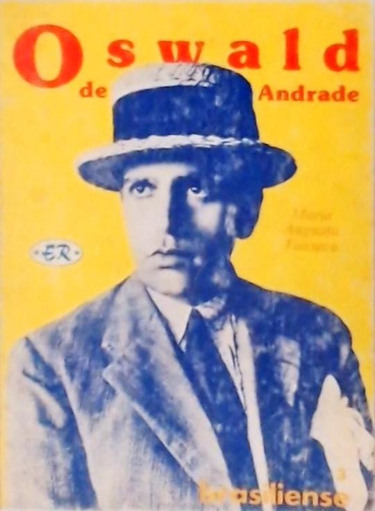 Oswald de Andrade - O Homem que Come