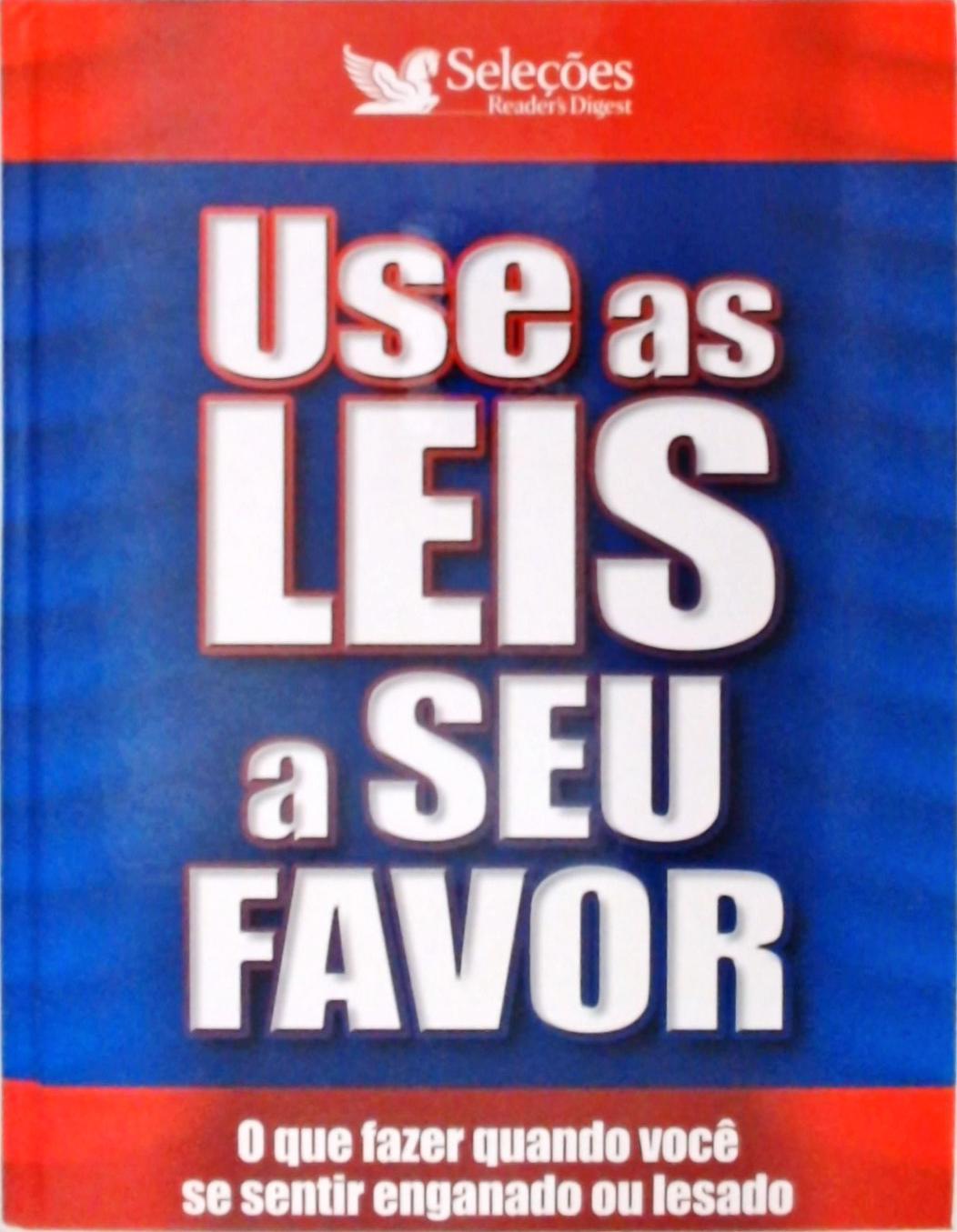 Use As Leis A Seu Favor