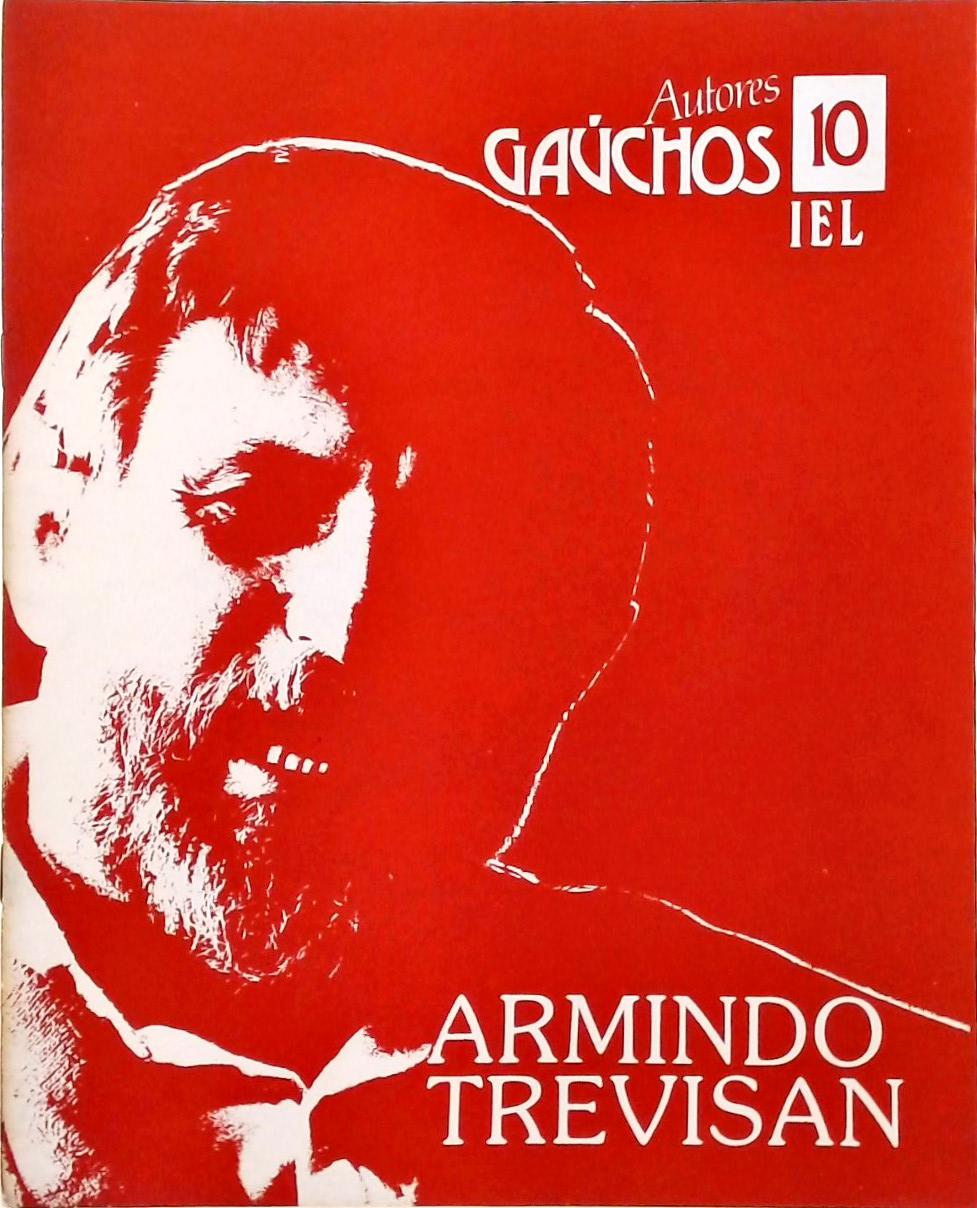 Autores Gaúchos - Armindo Trevisan