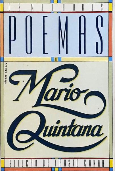 Os Melhores Poemas De Mario Quintana