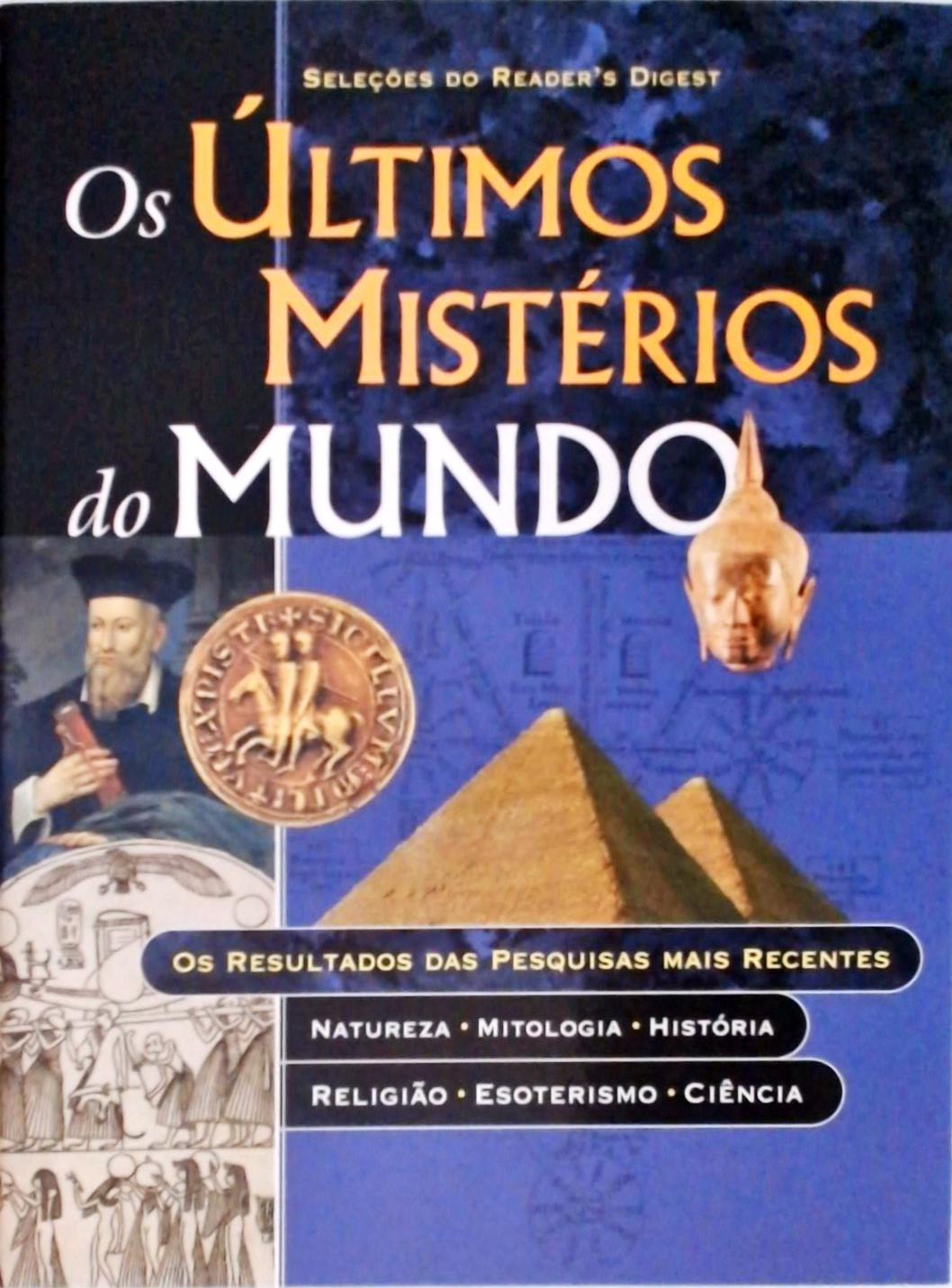 Os Últimos Mistérios Do Mundo