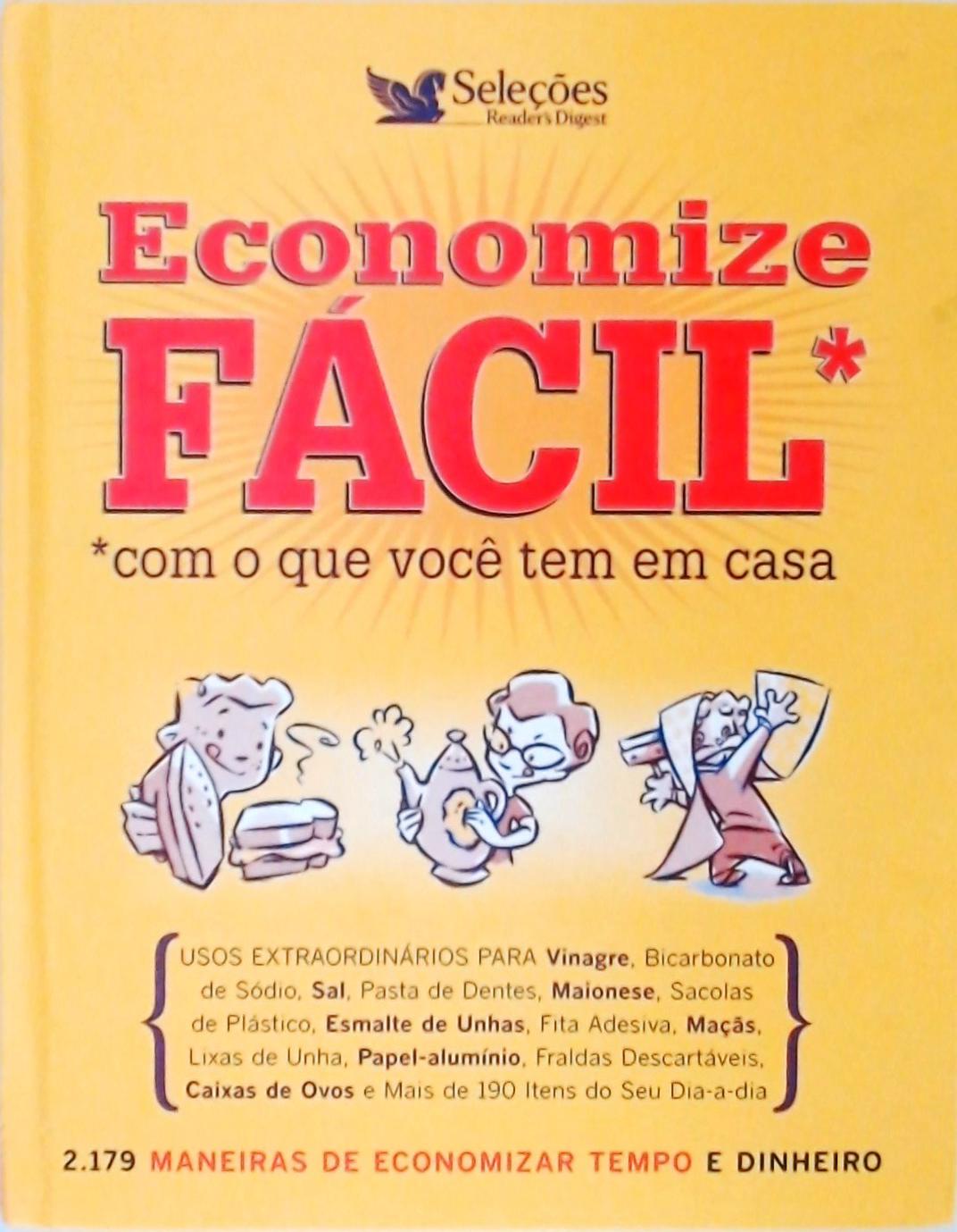 Economize Fácil Com O Que Você Tem Em Casa