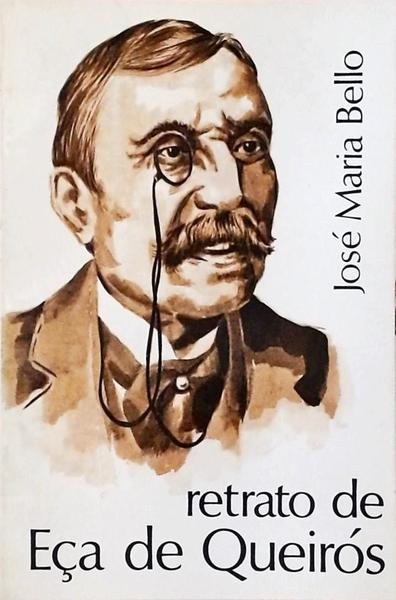 Retratos De Eça De Queirós