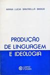 Produção De Linguagem E Idelogia