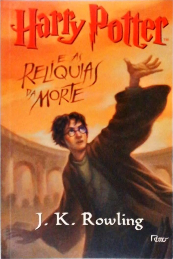 Harry Potter E As Relíquias Da Morte