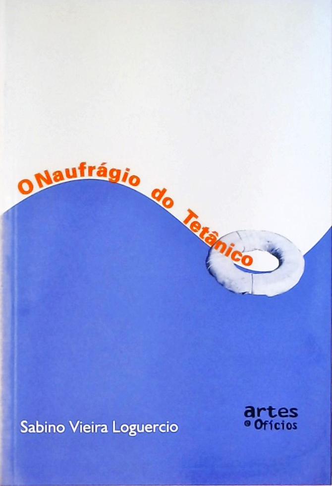 O Naufrágio do Tetânico