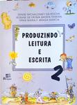 Produzindo Leitura E Escrita 2