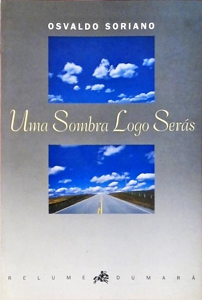 Uma Sombra Logo Serás