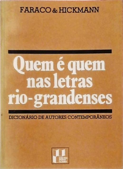 Quem É Quem Nas Letras Rio-grandenses