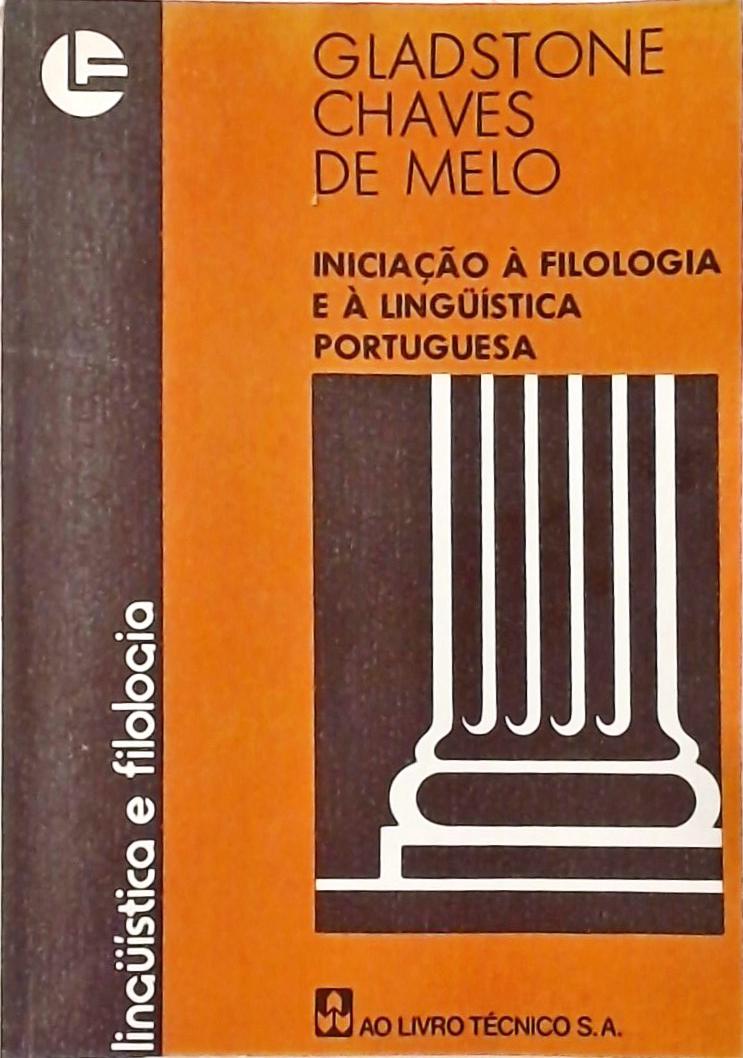 Iniciação a Filologia e a Linguística Portuguesa