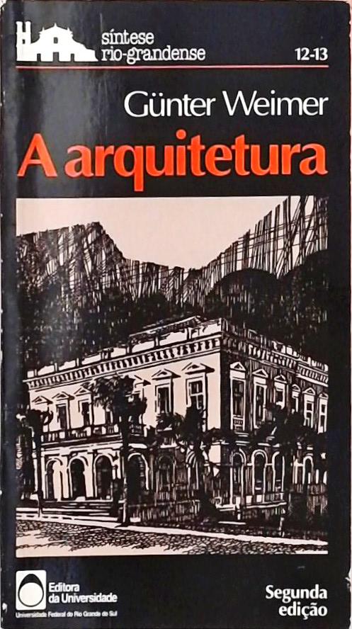 A Arquitetura