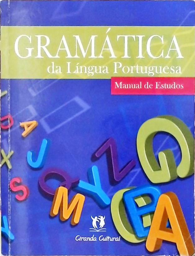 Gramática Da Língua Portuguesa (2010)