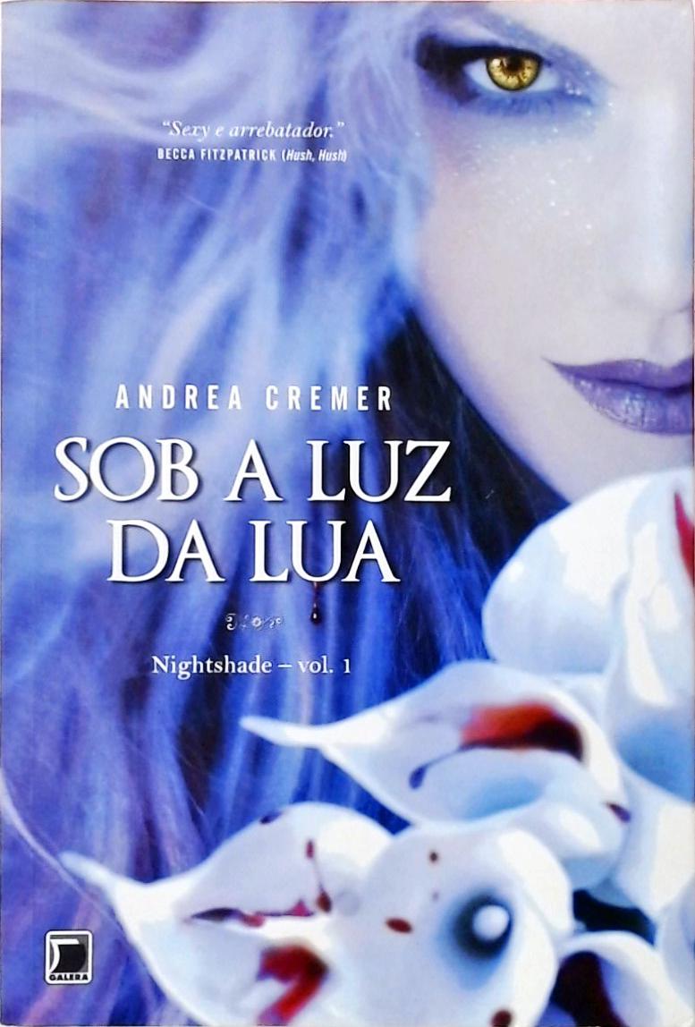 Sob a Luz da lua (Nightshade; 1)