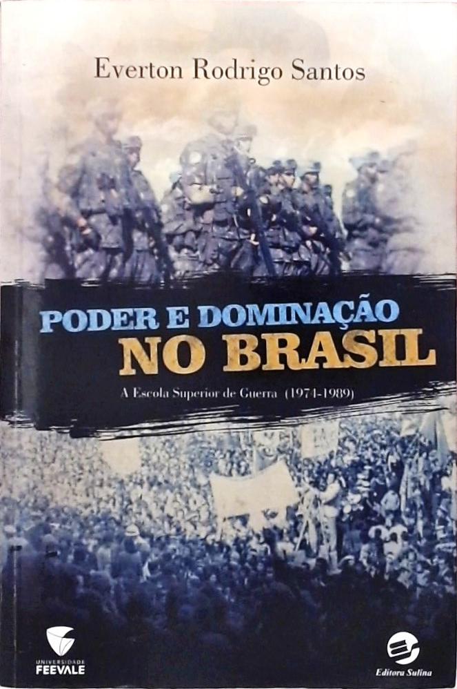Poder E Dominação No Brasil