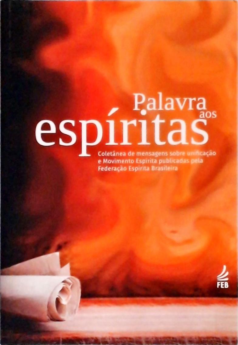 Palavras Aos Espíritas