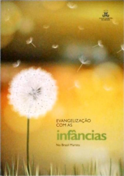 Evangelização Com As Infâncias