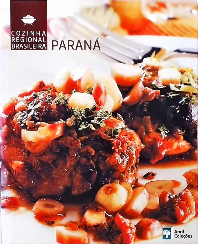 Cozinha Regional Brasileira - Paraná