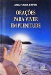 Orações Para Viver Em Plenitude