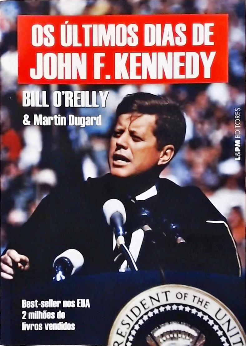 Os Últimos Dias de John F. Kennedy