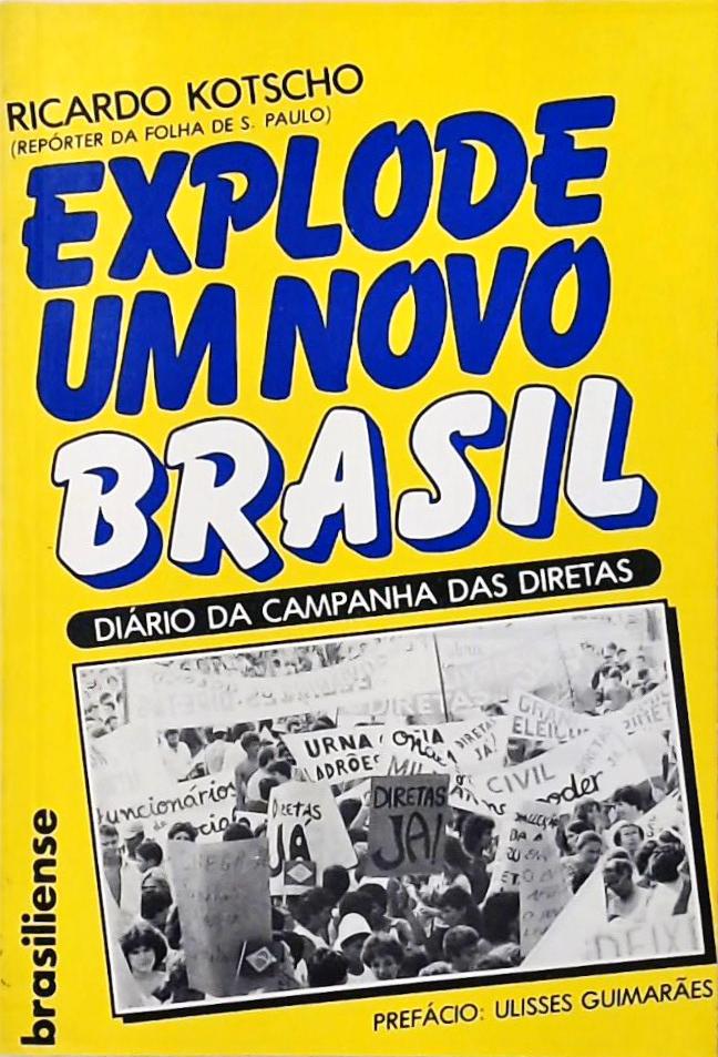 Explode Um Novo Brasil