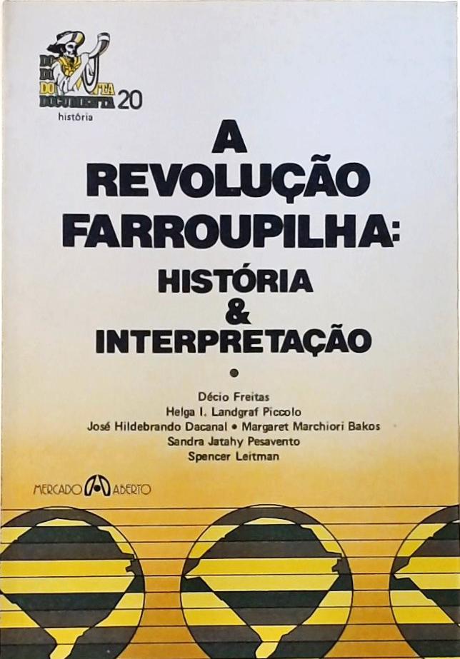 A Revolução Farroupilha