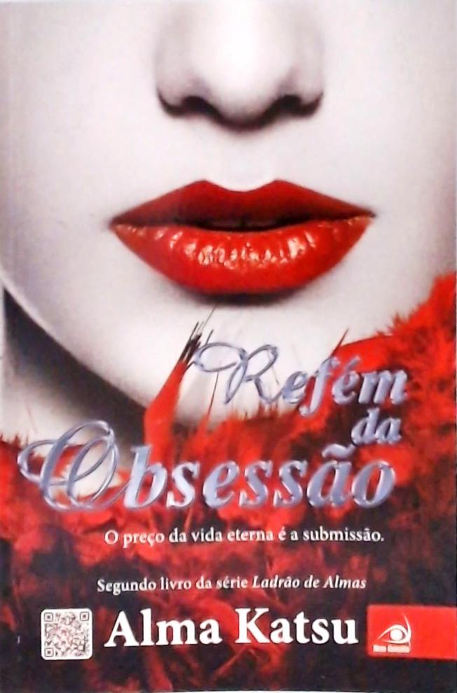 Refém Da Obsessão