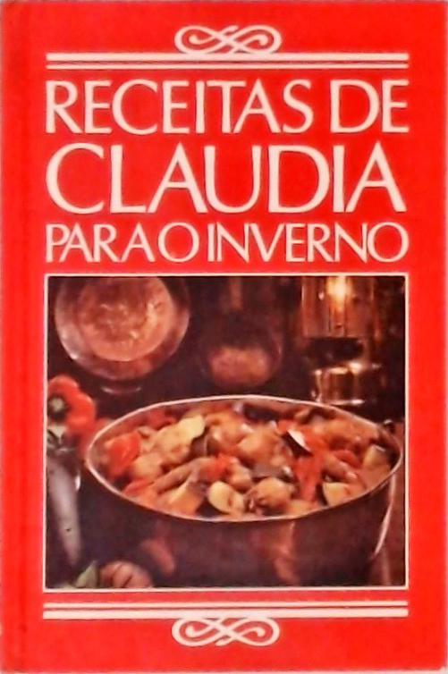 Receitas de Claudia para o Inverno